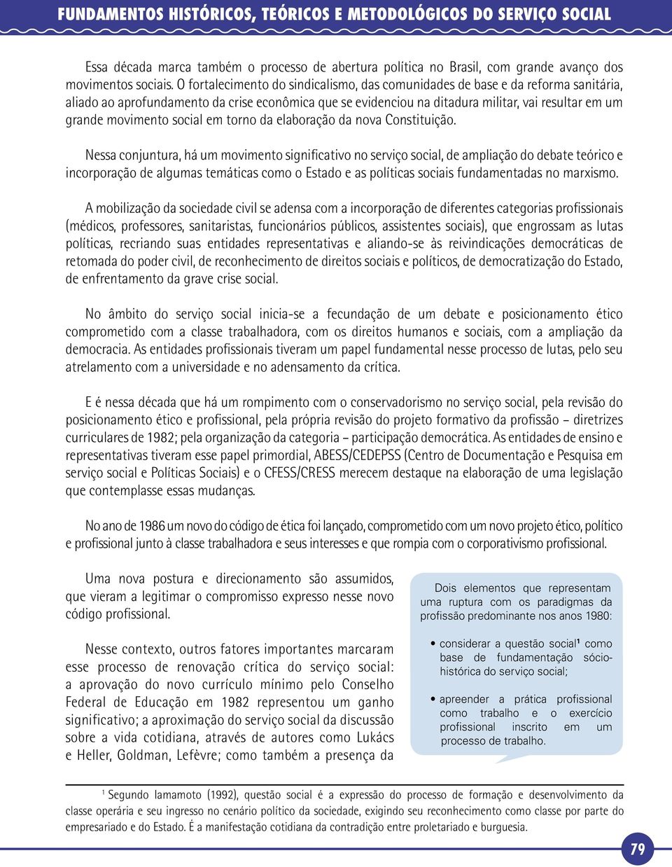 movimento social em torno da elaboração da nova Constituição.