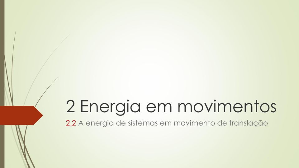 2 A energia de