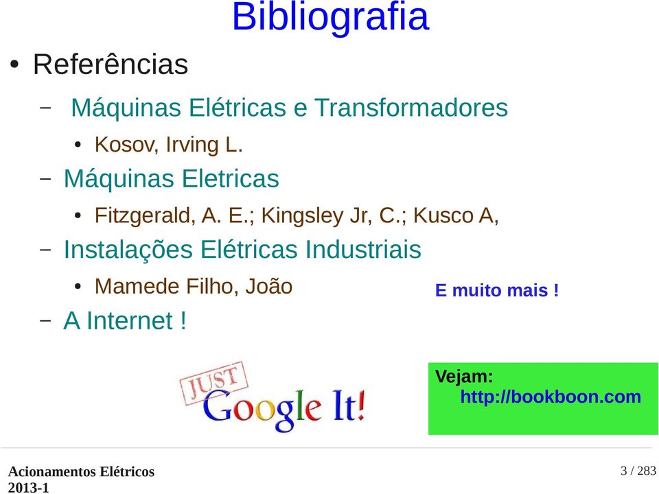 ; Kusco A, Instalações Elétricas Industriais Kosov, Irving L.