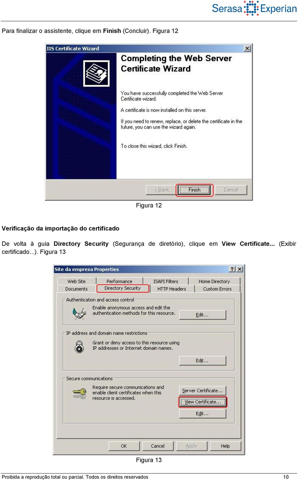 Directory Security (Segurança de diretório), clique em View Certificate.