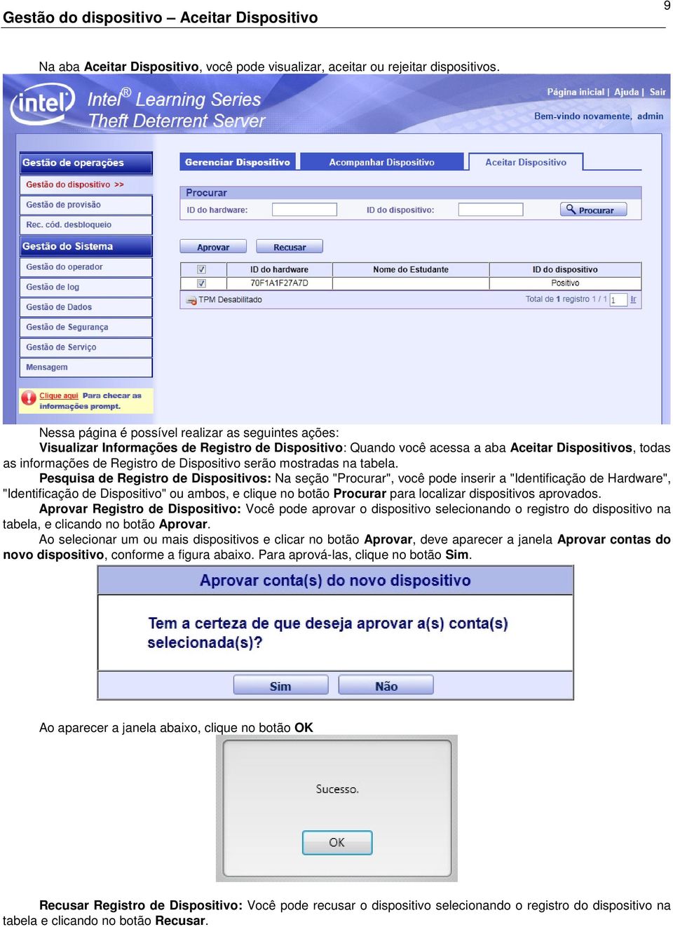 serão mostradas na tabela.