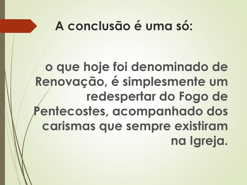 redespertar do Fogo de Pentecostes,