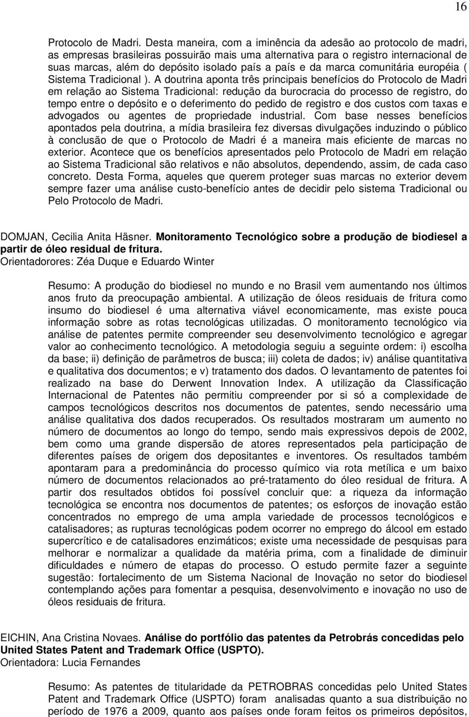 país e da marca comunitária européia ( Sistema Tradicional ).