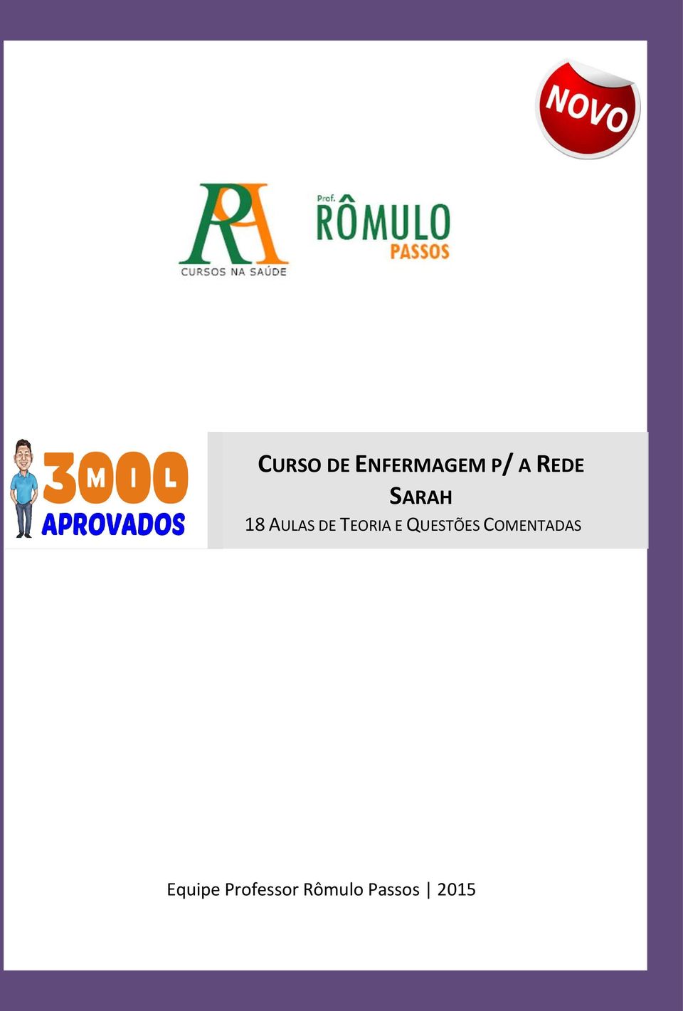 Professor Rômulo Passos 2015 Curso Específico