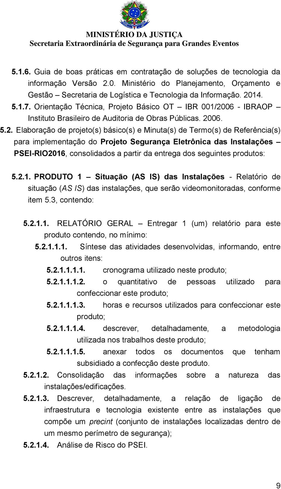 06 - IBRAOP Instituto Brasileiro de Auditoria de Obras Públicas. 20