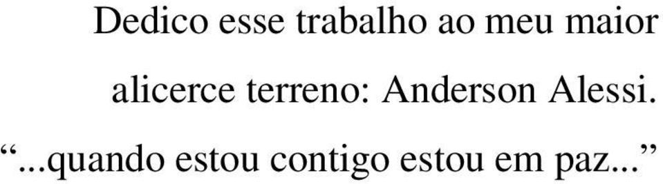 terreno: Anderson Alessi.