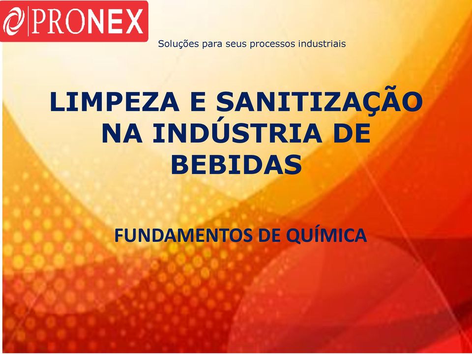 LIMPEZA E SANITIZAÇÃO NA