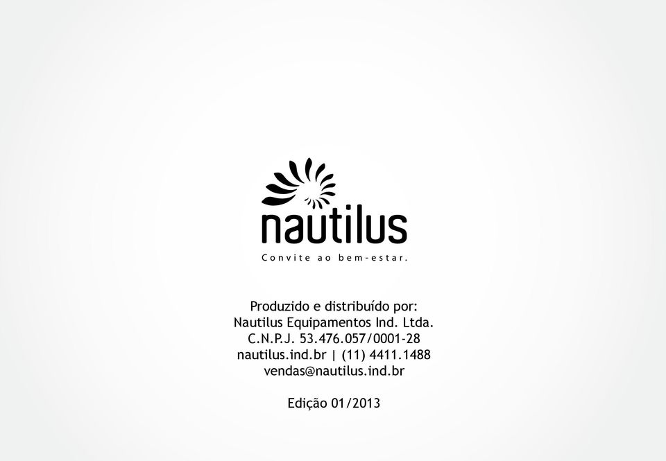 057/0001-28 nautilus.ind.br (11) 4411.