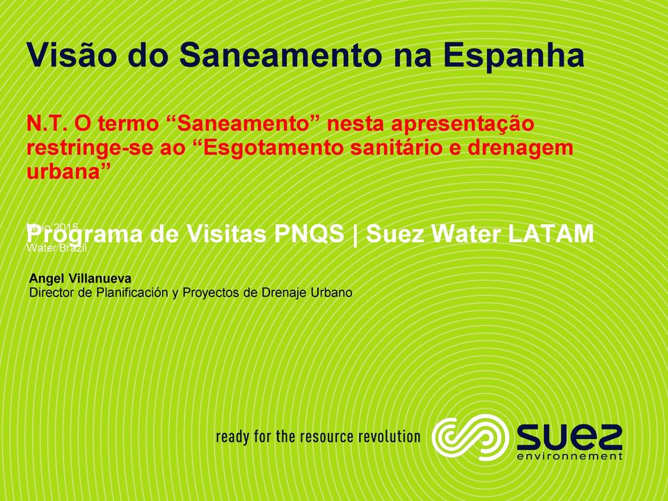 sanitário e drenagem urbana Maio 2015 Programa de Visitas PNQS