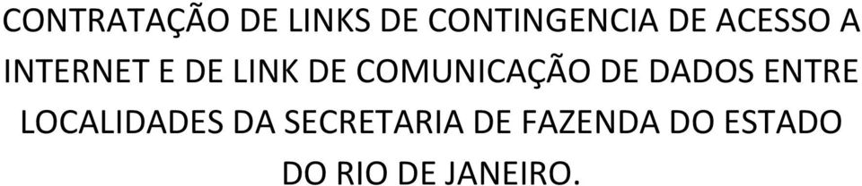 COMUNICAÇÃO DE DADOS ENTRE LOCALIDADES