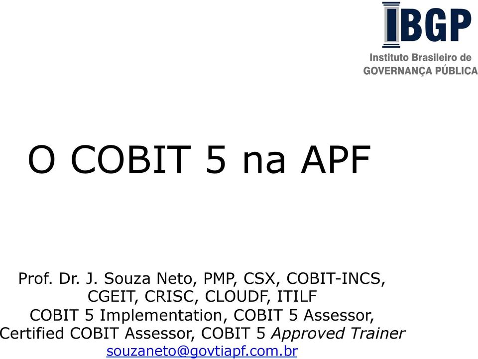 CLOUDF, ITILF COBIT 5 Implementation, COBIT 5