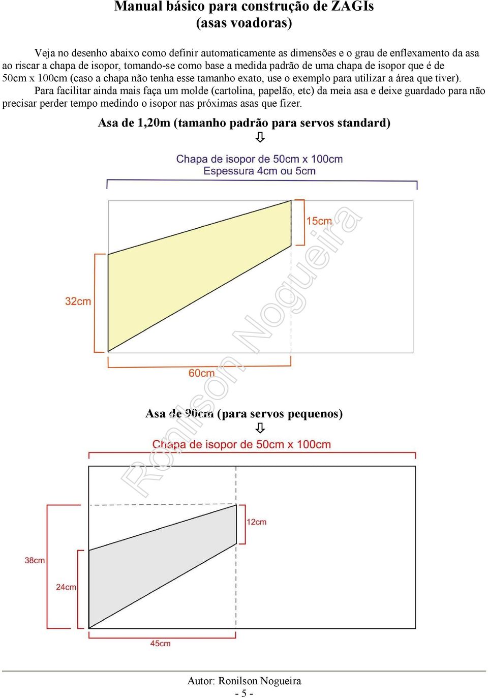 utilizar a área que tiver).