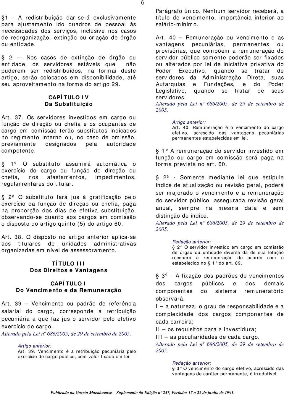artigo 29. CAPÍTULO IV Da Substituição Art. 37.