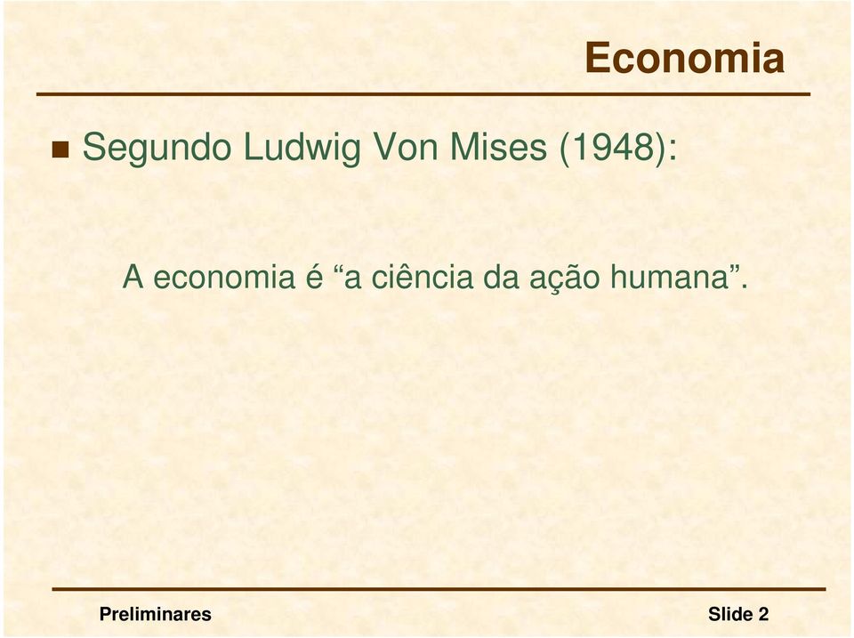 economia é a ciência da