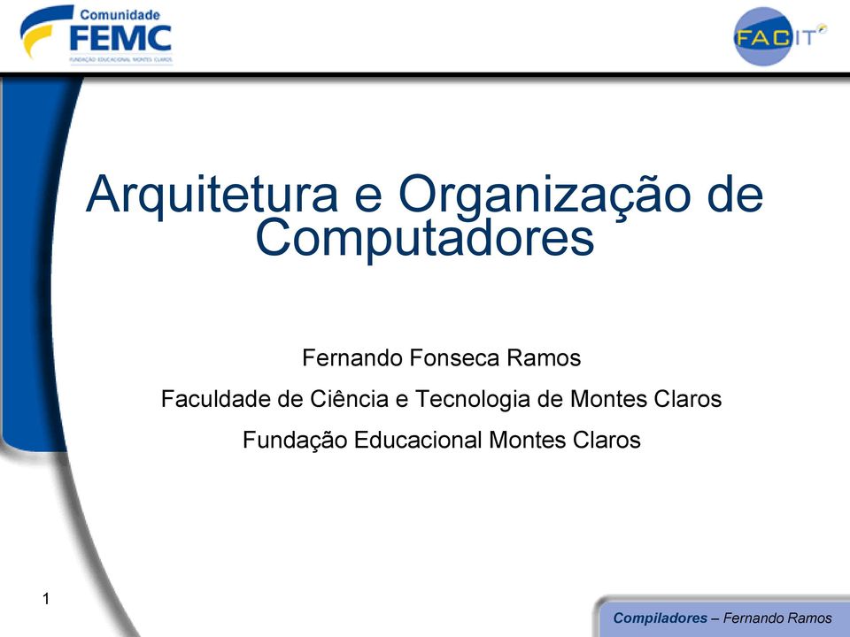 Faculdade de Ciência e Tecnologia de