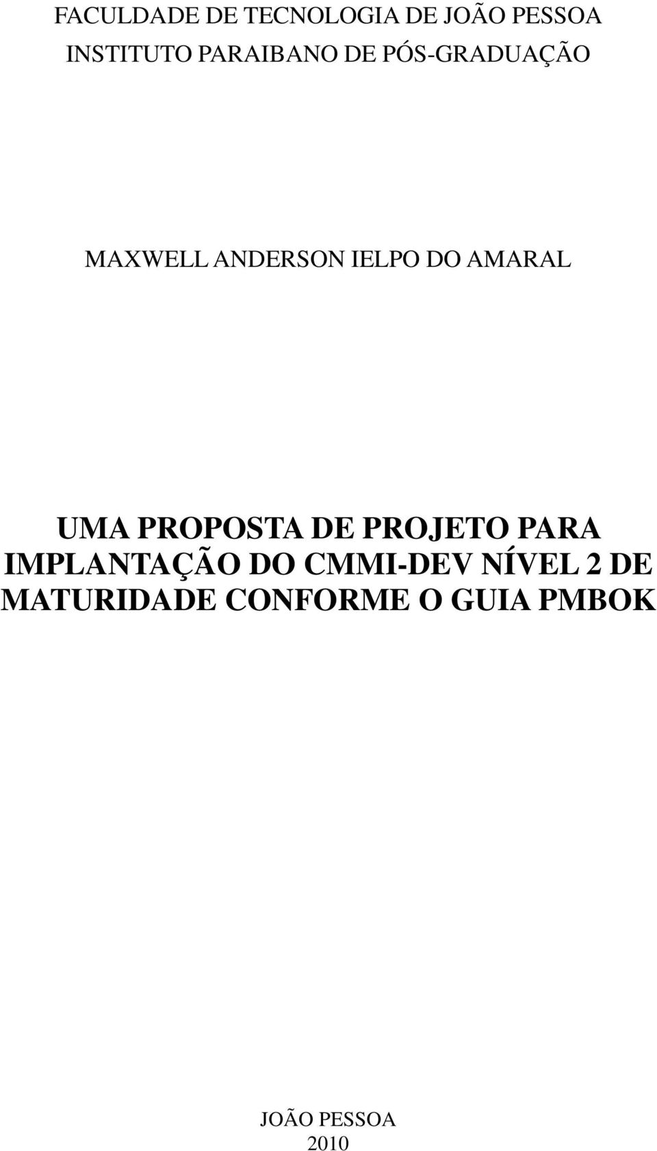 AMARAL UMA PROPOSTA DE PROJETO PARA IMPLANTAÇÃO DO