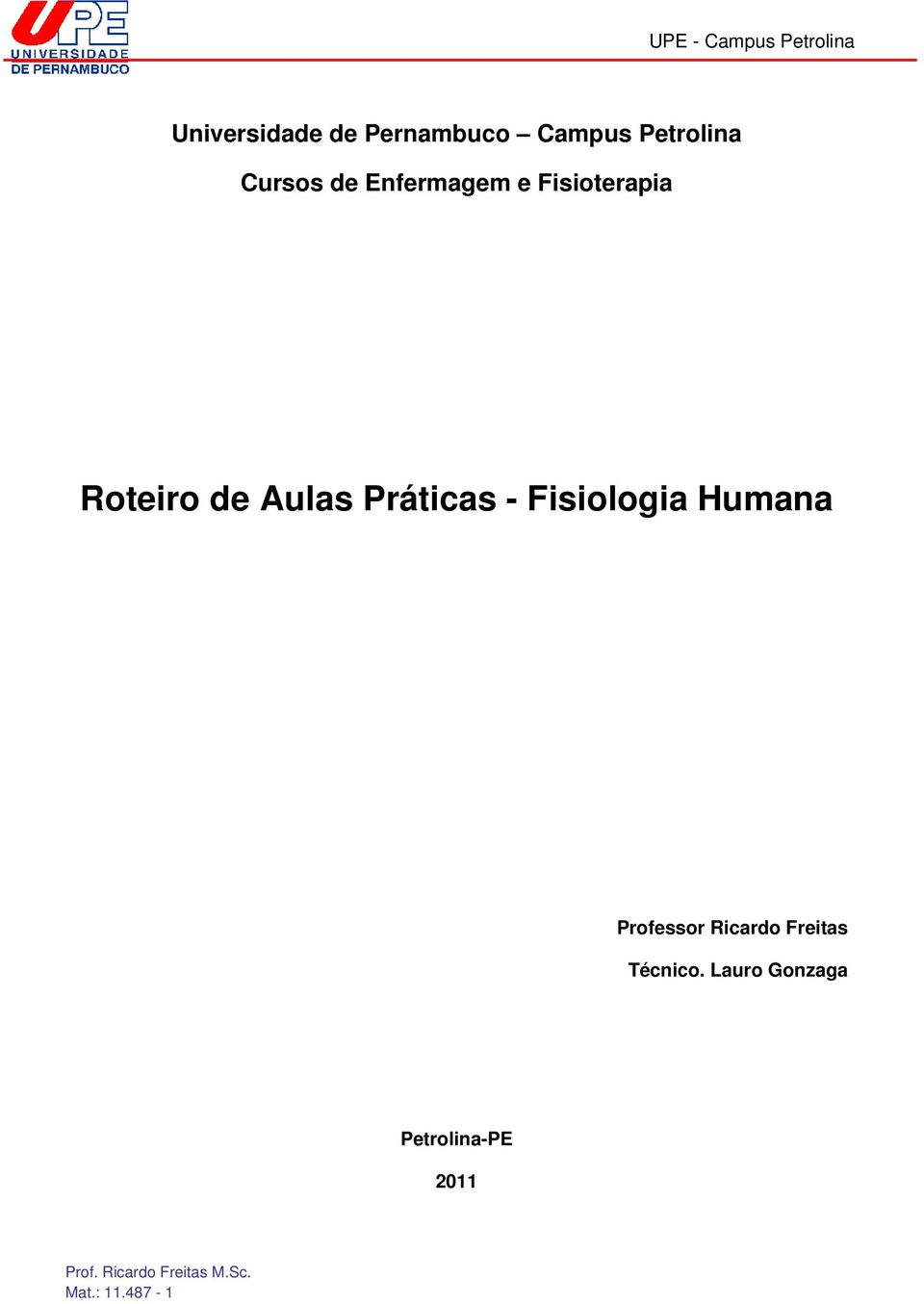 Aulas Práticas - Fisiologia Humana Professor