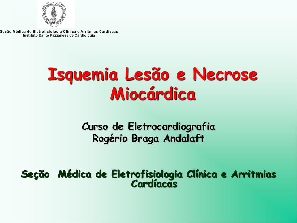 Braga Andalaft Seção Médica de