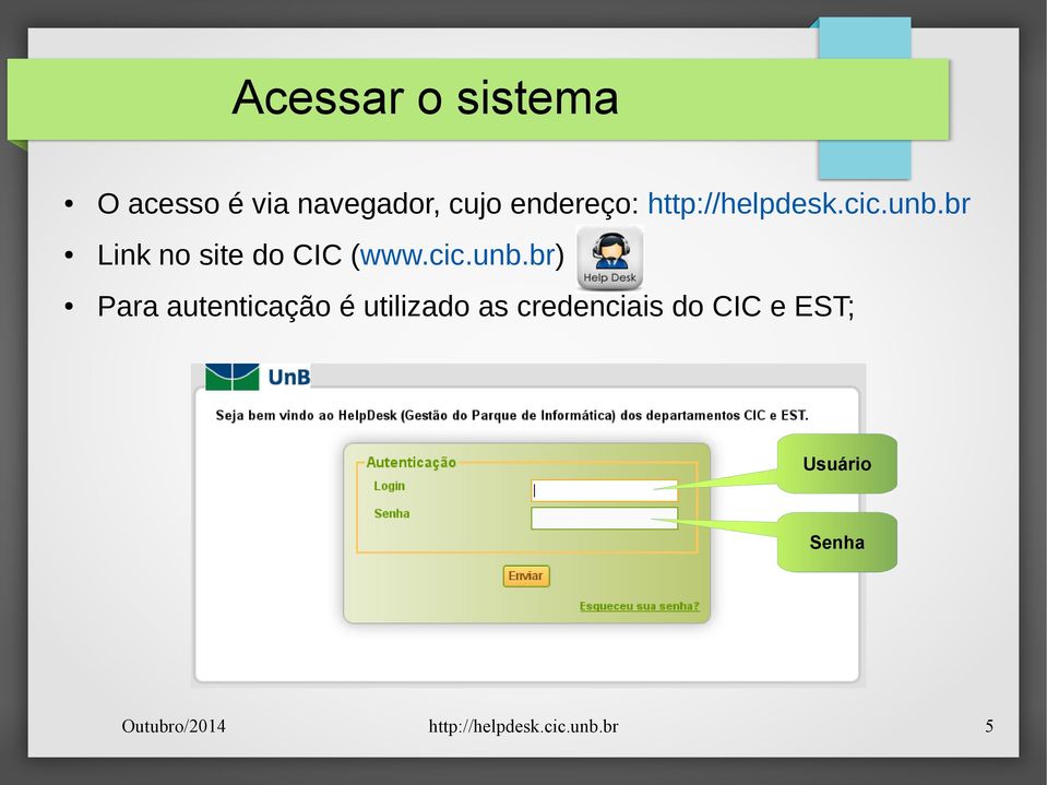 br Link no site do CIC (www.cic.unb.