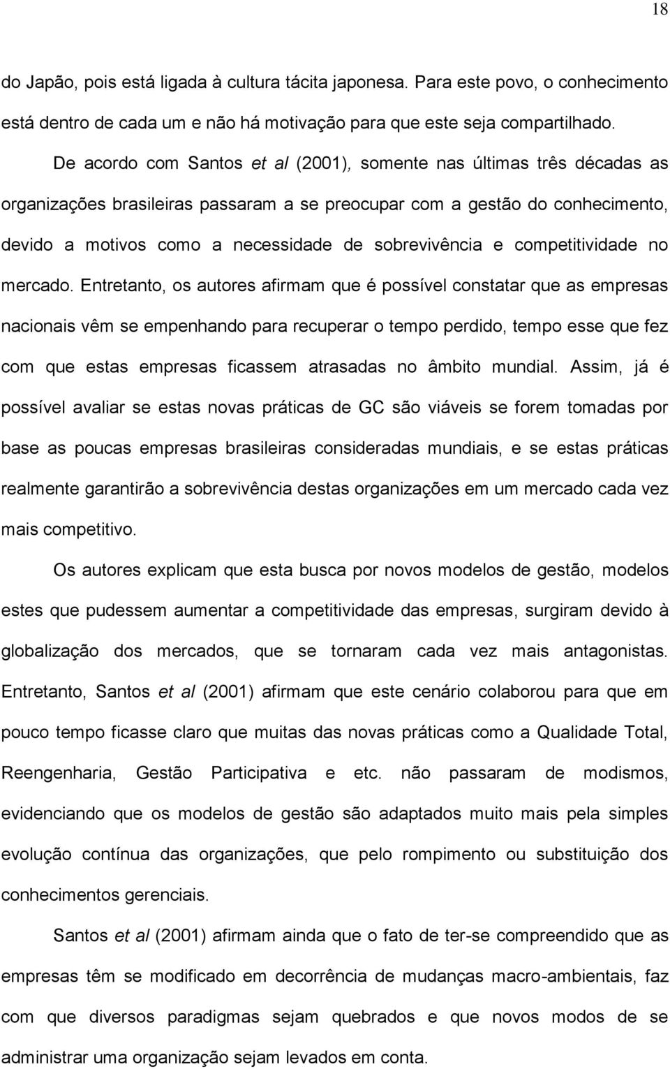 sobrevivência e competitividade no mercado.