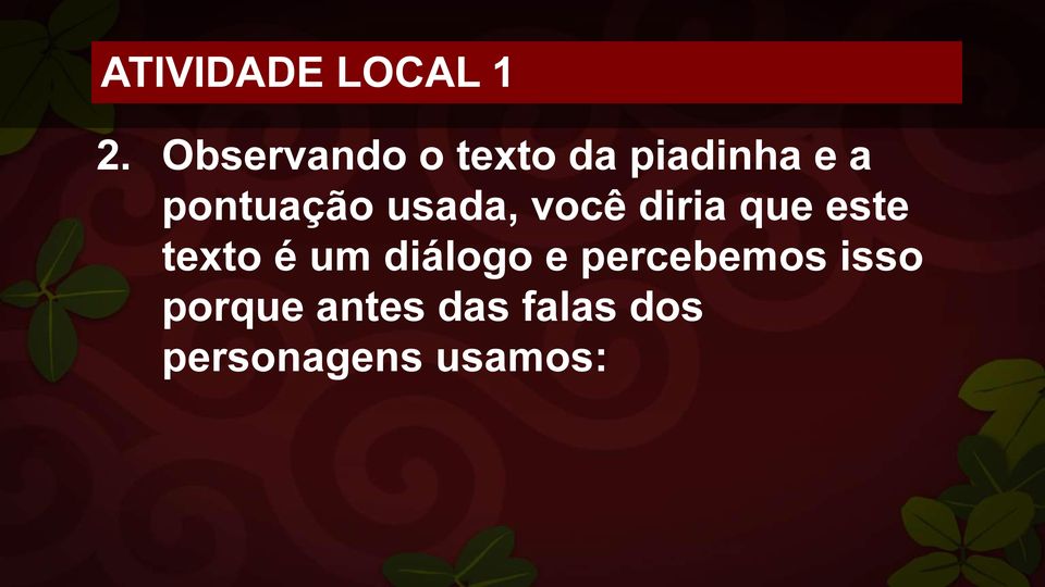 pontuação usada, você diria que este texto