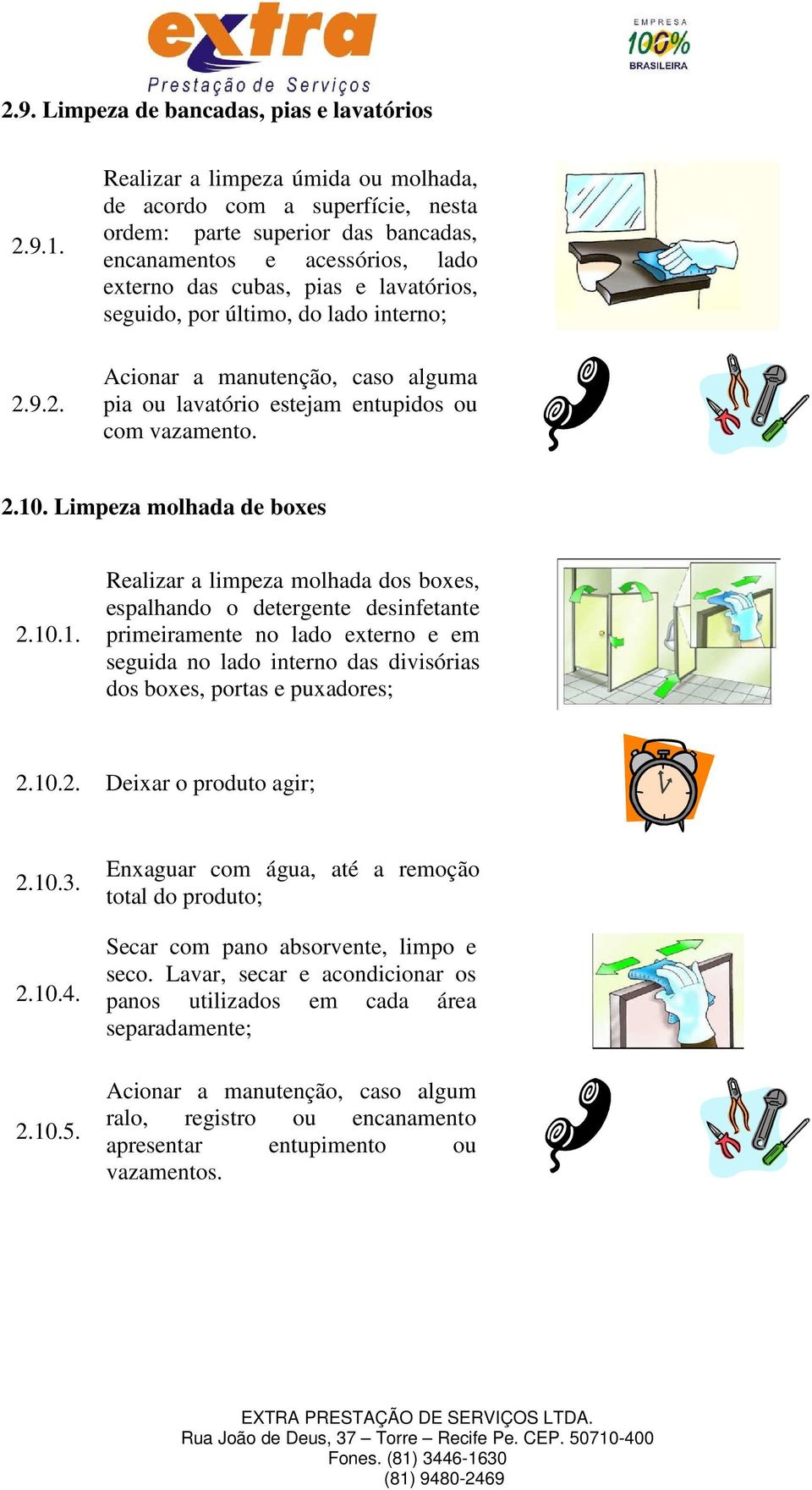 . Limpeza molhada de boxes 2.10