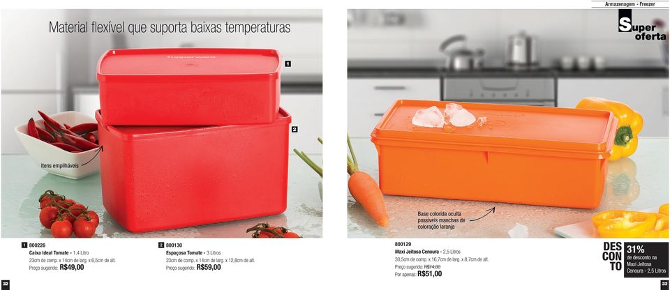 Preço sugerido: R$59,00 8009 Base colorida oculta possíveis manchas de coloração laranja Maxi Jeitosa Cenoura -,5 Litros 0,5cm de