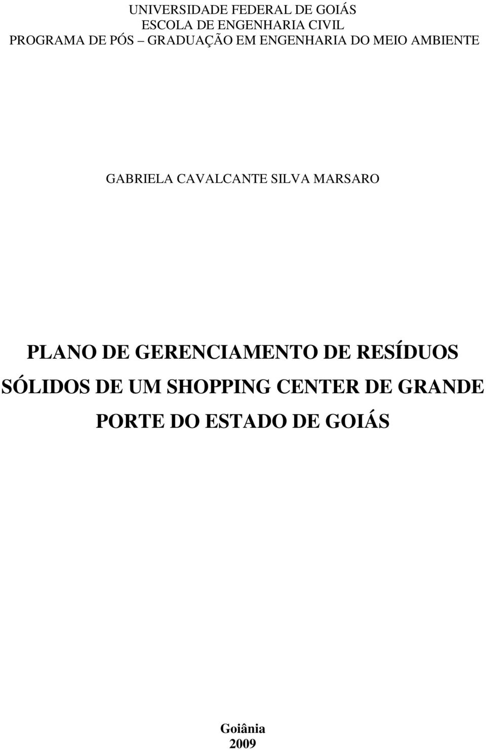 GABRIELA CAVALCANTE SILVA MARSARO PLANO DE GERENCIAMENTO DE