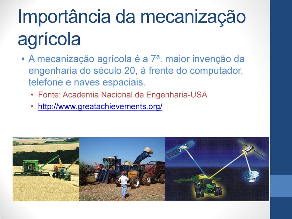 maior invenção da engenharia do século 20, à frente do