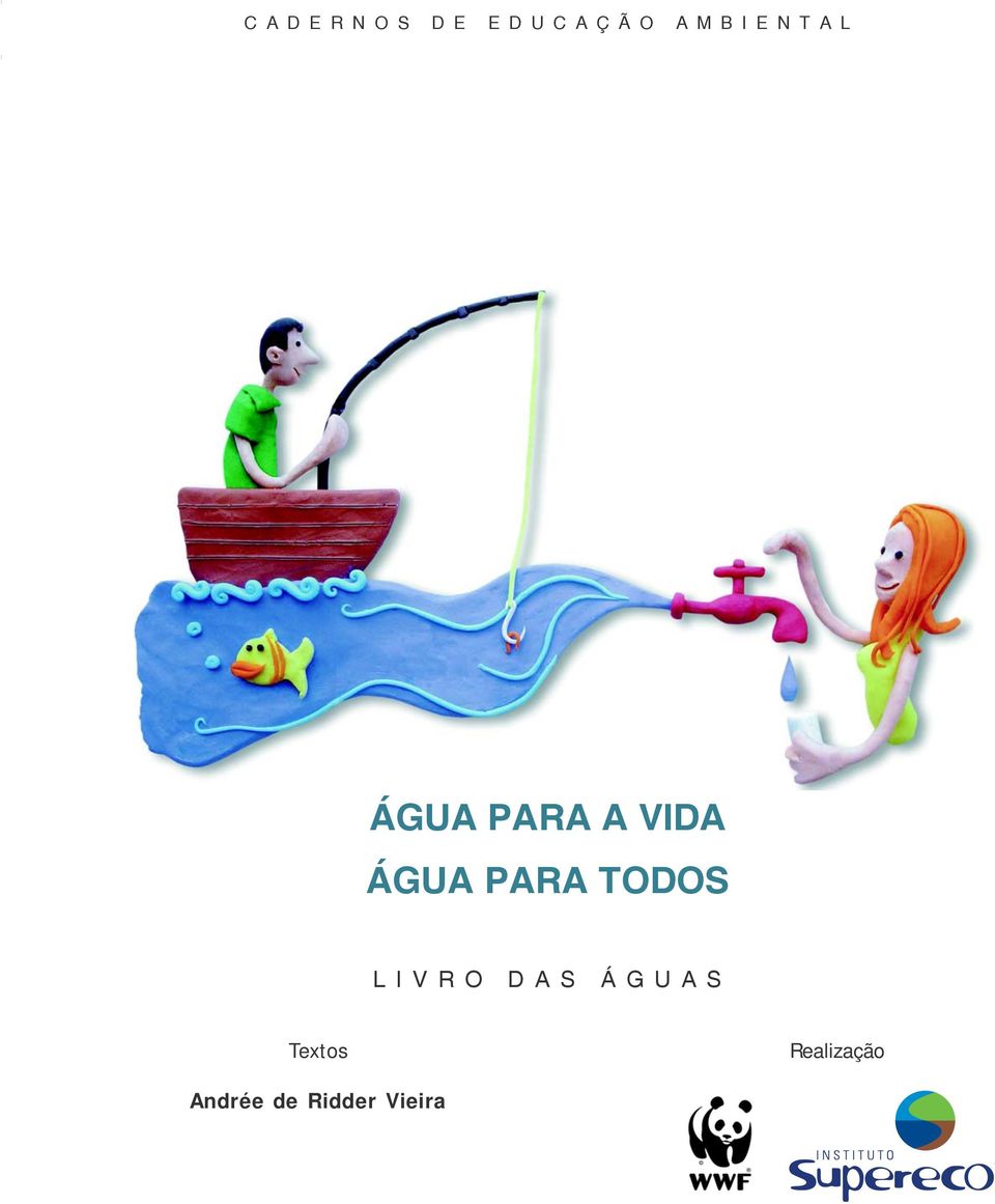 ÁGUA PARA A VIDA ÁGUA PARA TODOS LIVRO DAS