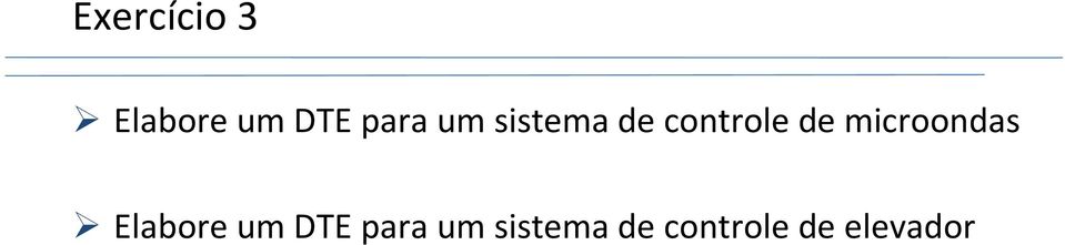 microondas Elabore um DTE 