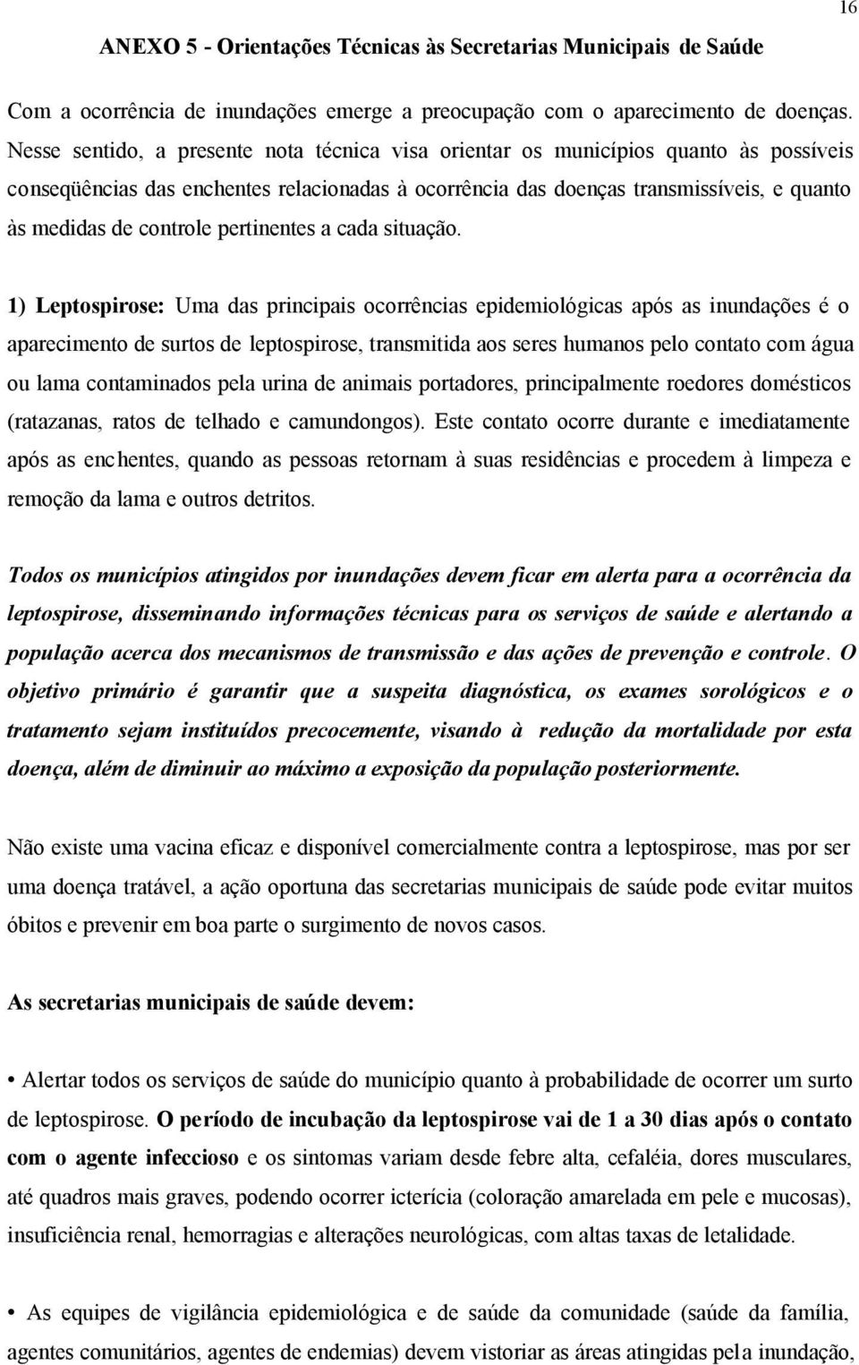 controle pertinentes a cada situação.