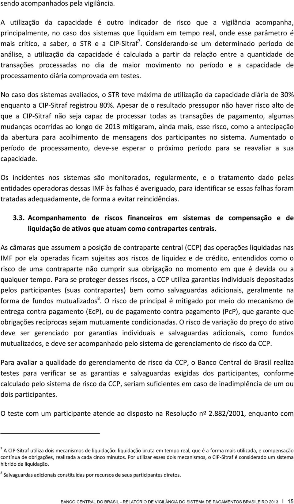 a CIP-Sitraf 7.