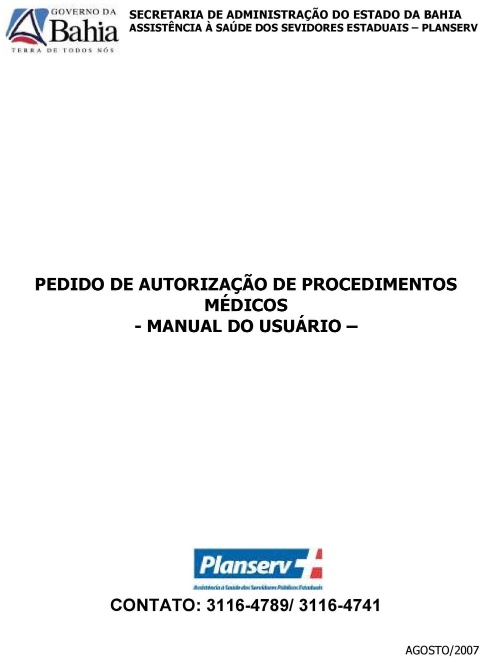 PLANSERV PEDIDO DE AUTORIZAÇÃO DE PROCEDIMENTOS