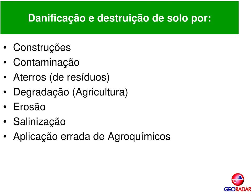 resíduos) Degradação (Agricultura)