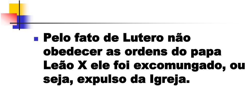 Leão X ele foi