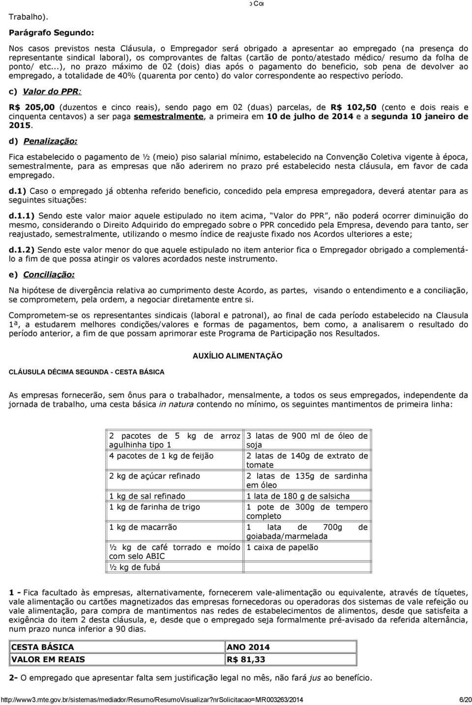 ponto/atestado médico/ resumo da folha de ponto/ etc.