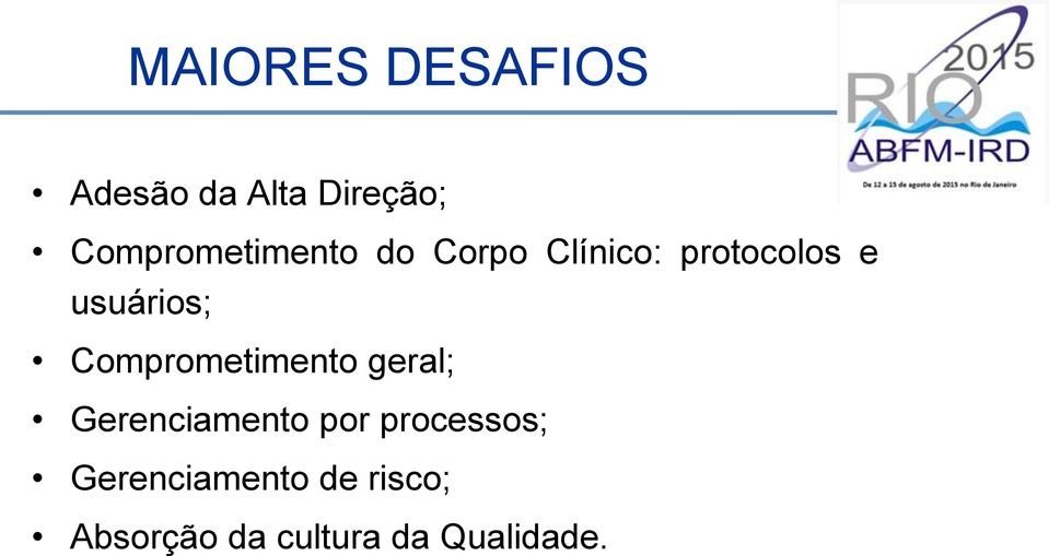 usuários; Comprometimento geral; Gerenciamento por