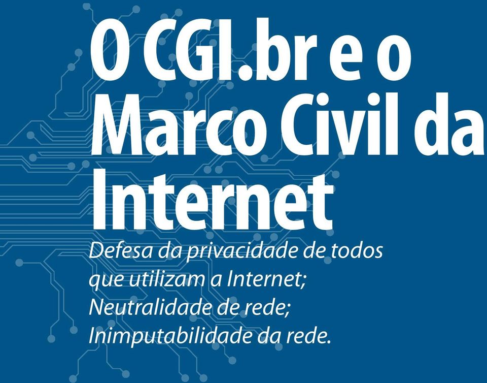 Defesa da privacidade de todos que