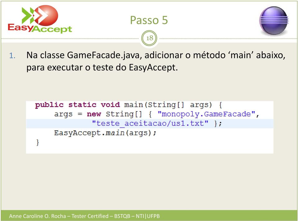 para executar o teste do EasyAccept.