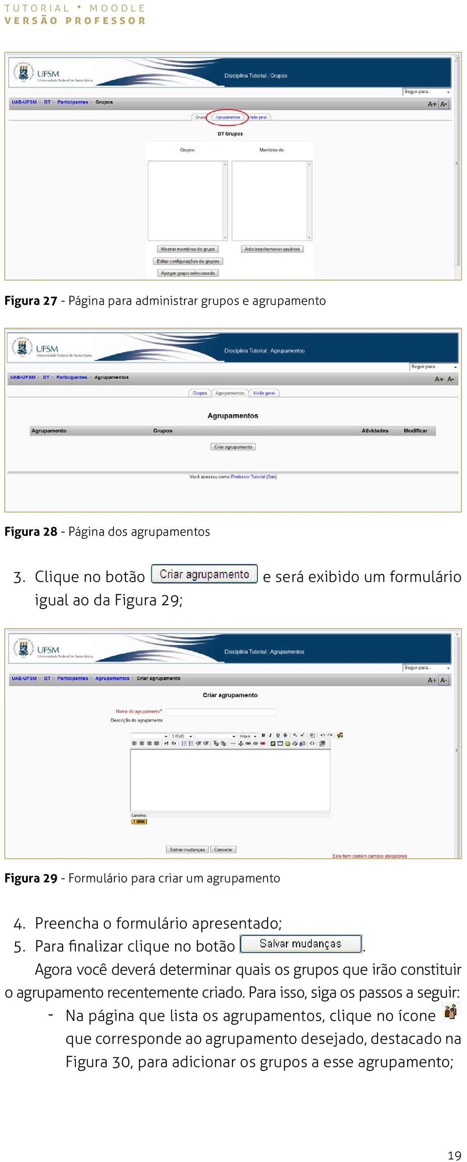 Preencha o formulário apresentado; 5. Para finalizar clique no botão.