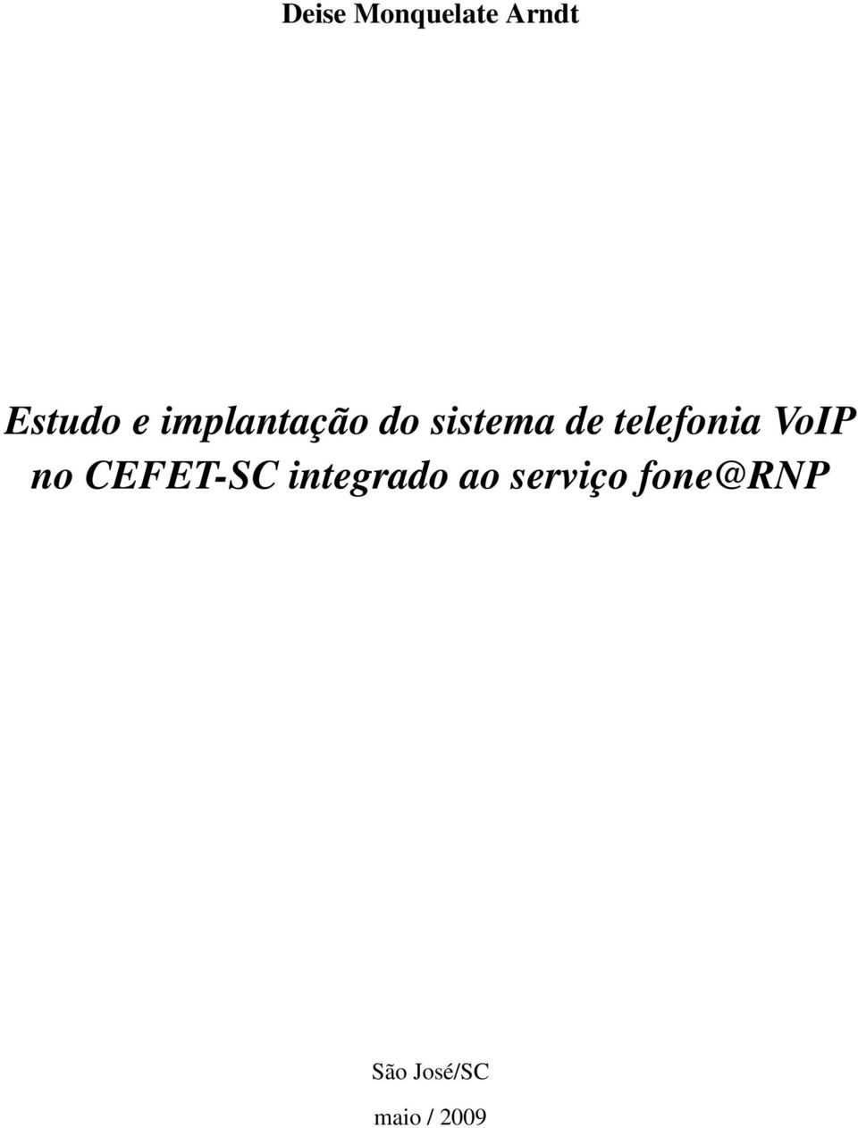 telefonia VoIP no CEFET-SC