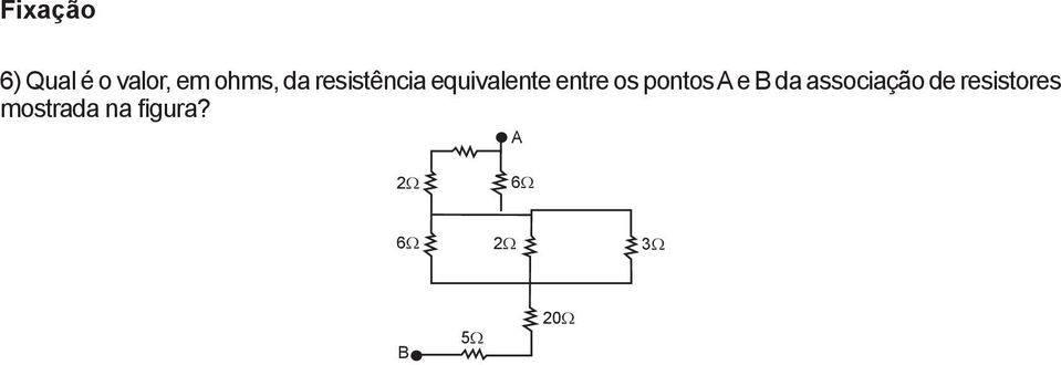 A e B da associação de resistores