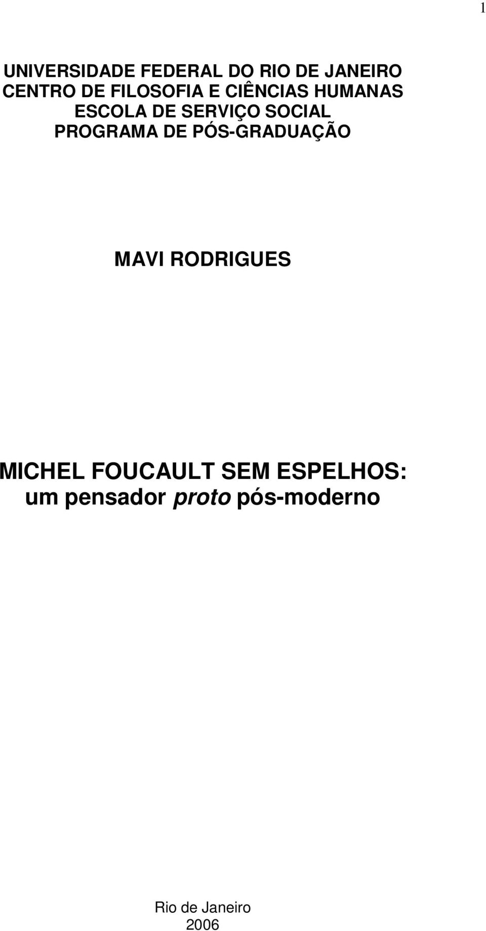 PROGRAMA DE PÓS-GRADUAÇÃO MAVI RODRIGUES MICHEL FOUCAULT