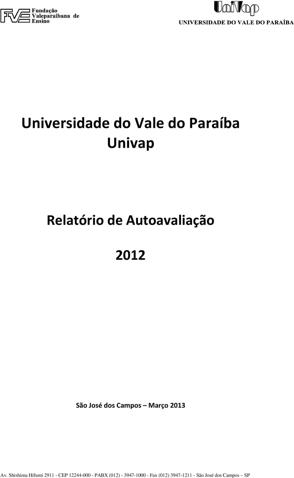 de Autoavaliação 2012 São