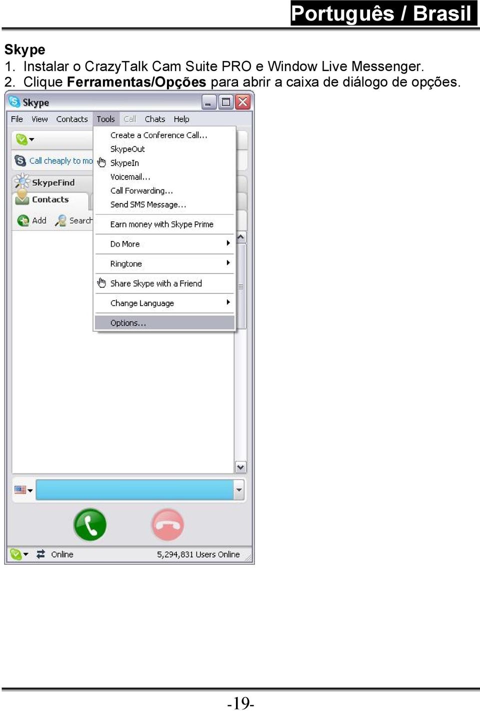 e Window Live Messenger. 2.