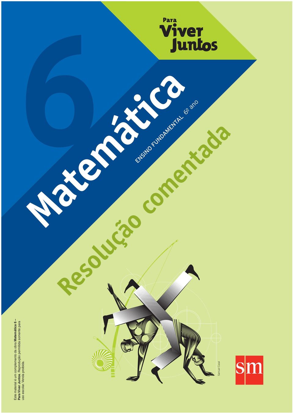 Matemática 6 Para Viver Juntos.