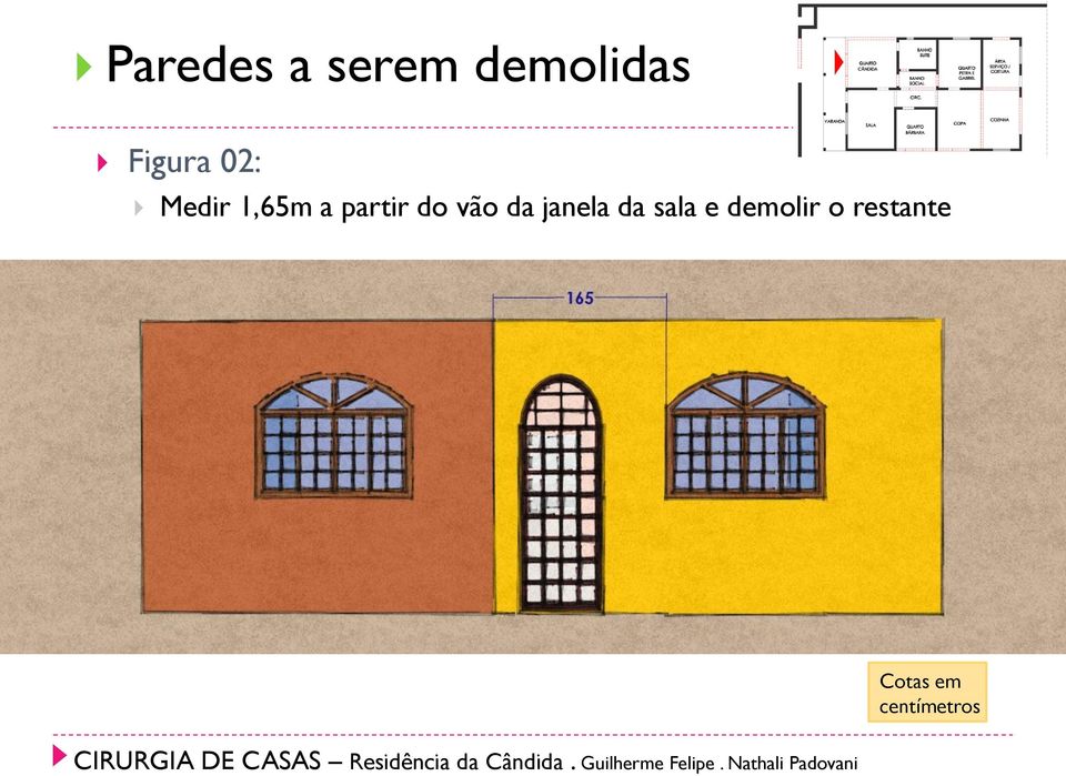 partir do vão da janela