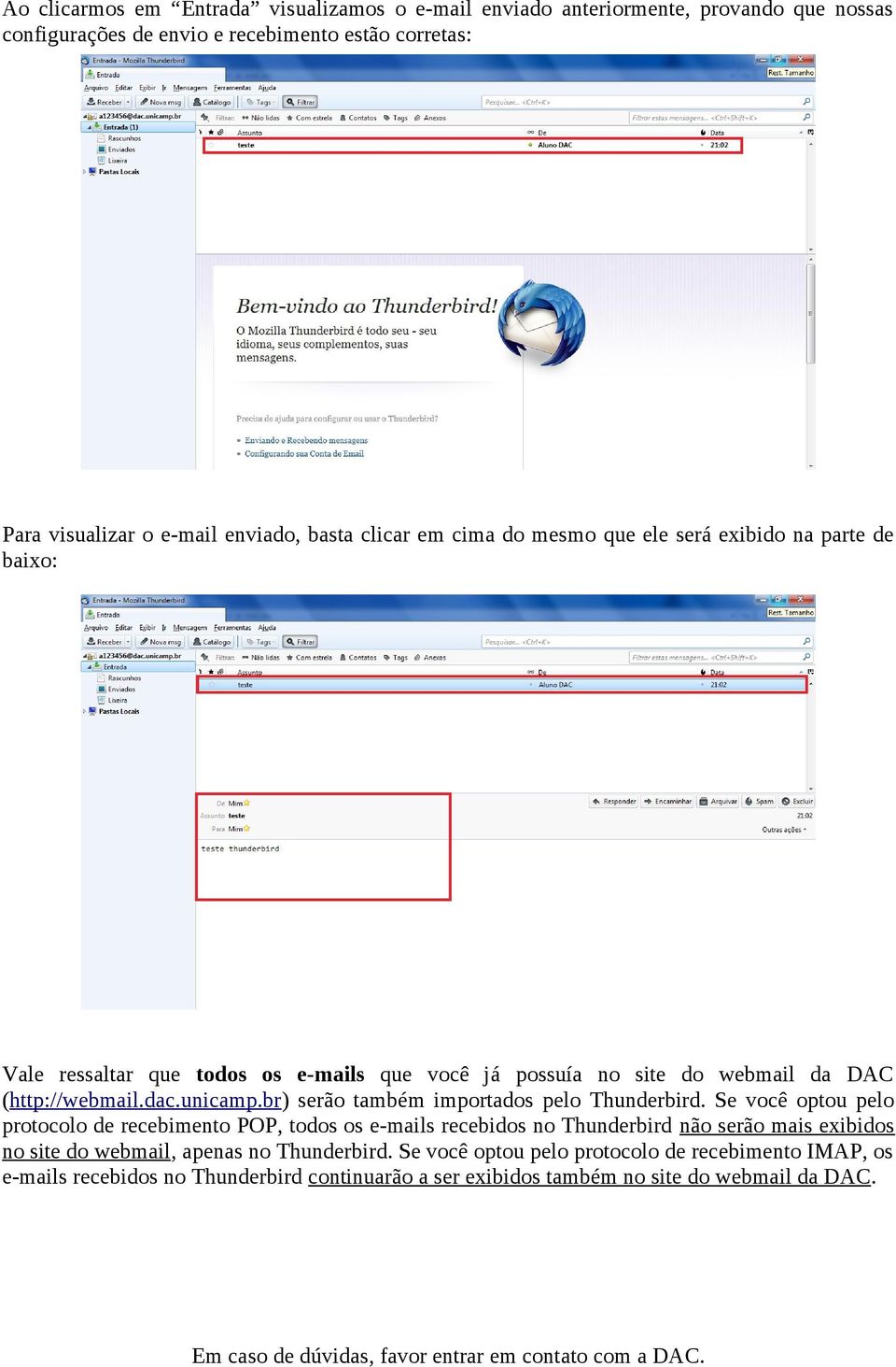 br) serão também importados pelo Thunderbird.