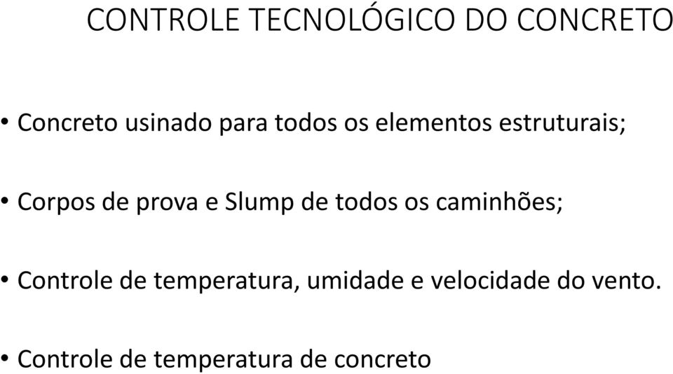 de todos os caminhões; Controle de temperatura, umidade